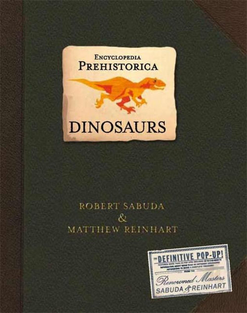 Encyclopedia Prehistoric Dinosaurs Pop-Up Book